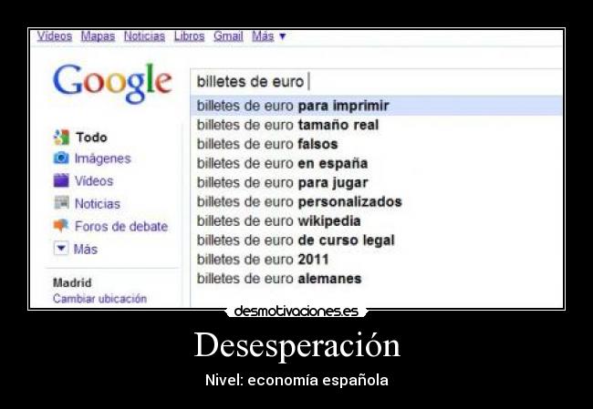 Desesperación - Nivel: economía española