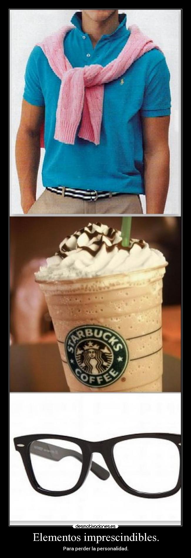 Elementos imprescindibles. -