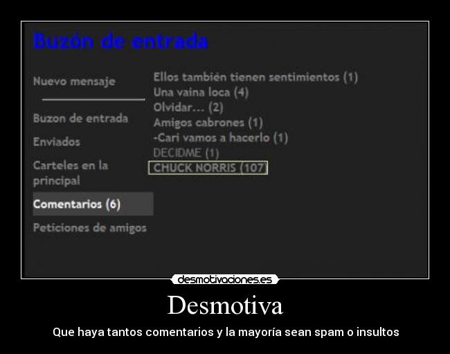 Desmotiva - Que haya tantos comentarios y la mayoría sean spam o insultos