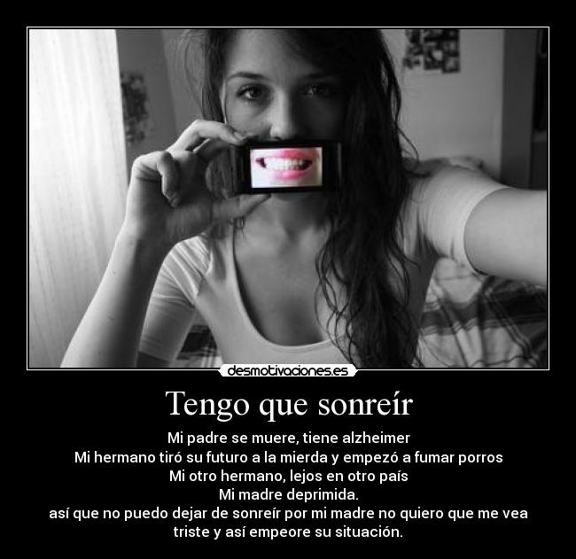 Tengo que sonreír -
