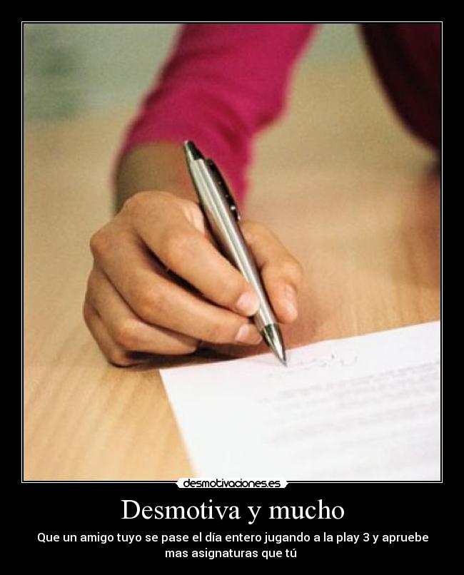 Desmotiva y mucho - 