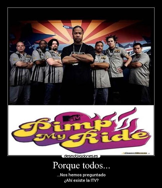 carteles pimp ride desmotivaciones