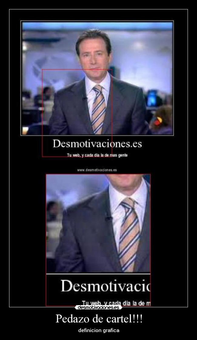 carteles pedazo cartel desmotivaciones