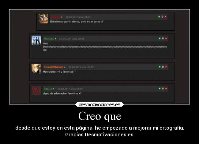 Creo que -