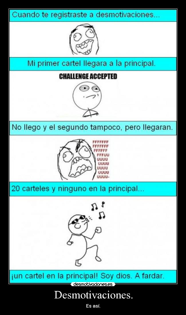 Desmotivaciones. - Es así.