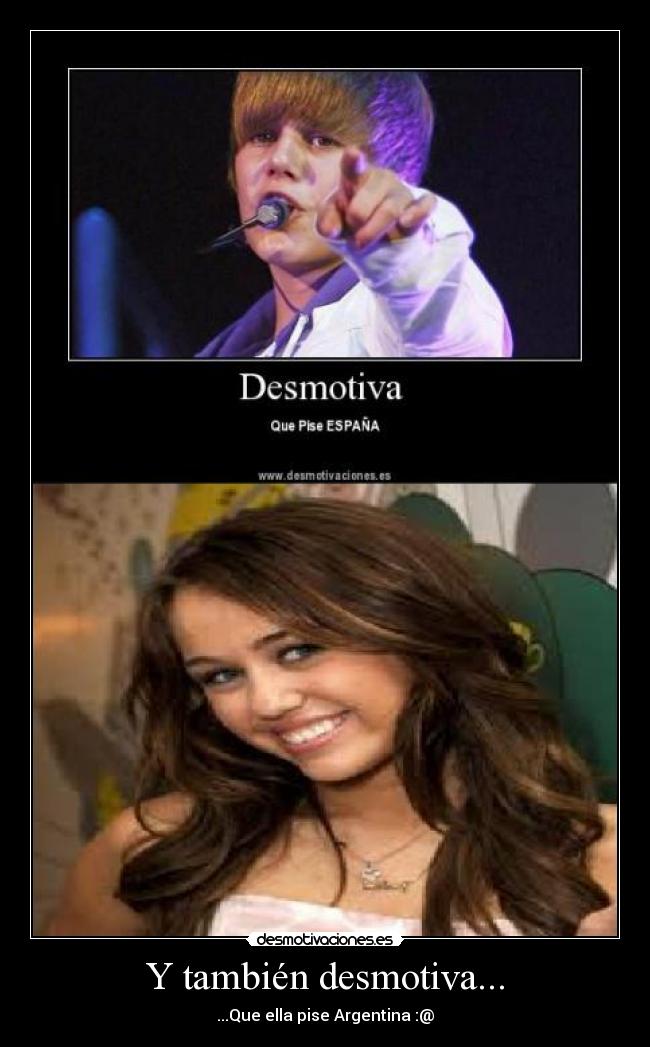 Y también desmotiva... -