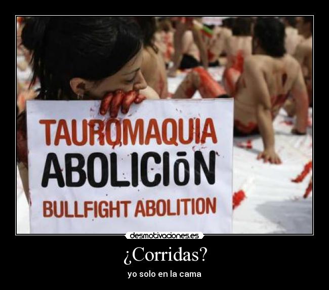 ¿Corridas? -