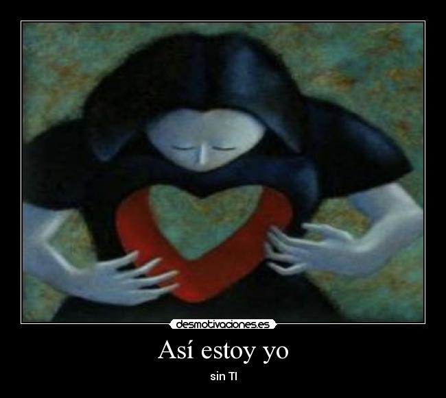 Así estoy yo -