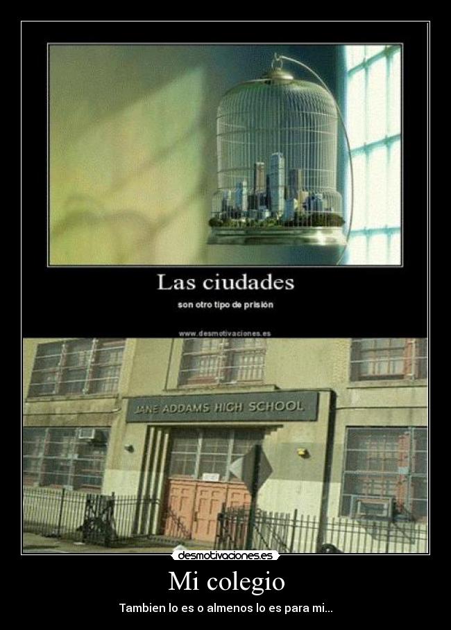 Mi colegio - Tambien lo es o almenos lo es para mi...