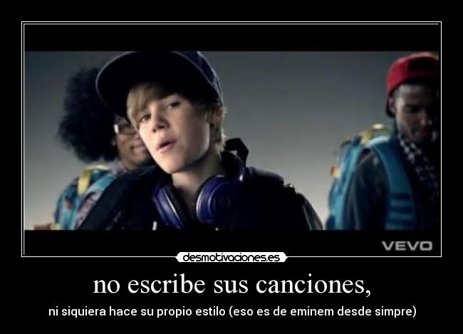 no escribe sus canciones, - 