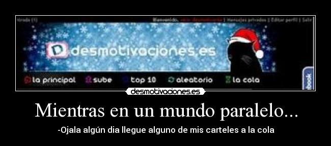 Mientras en un mundo paralelo... - 