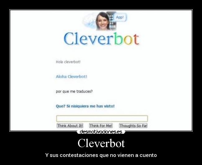 Cleverbot - Y sus contestaciones que no vienen a cuento