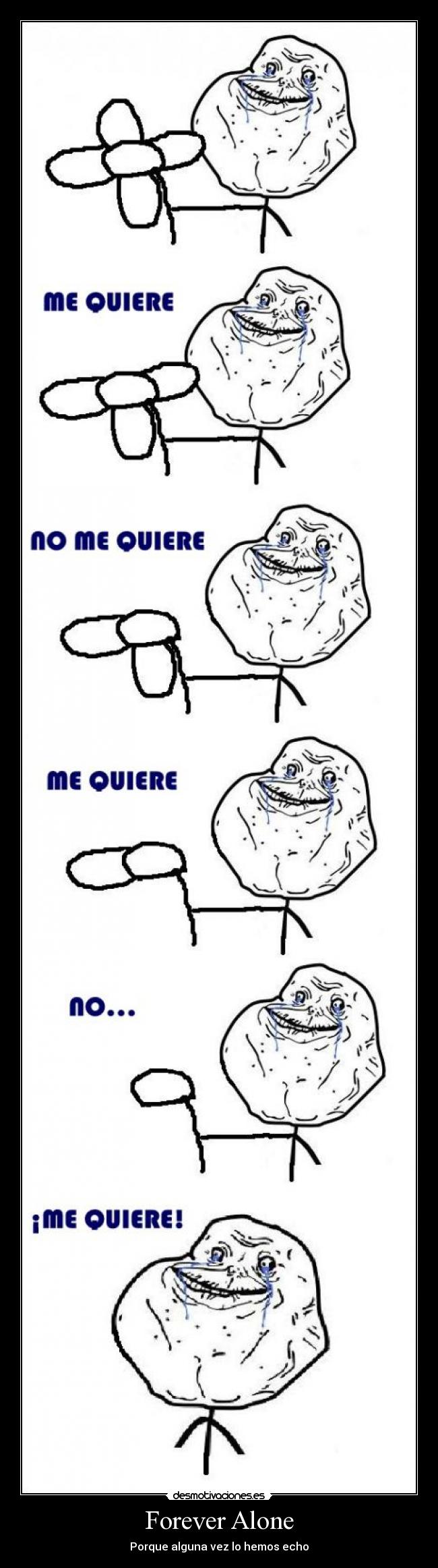 Forever Alone - 