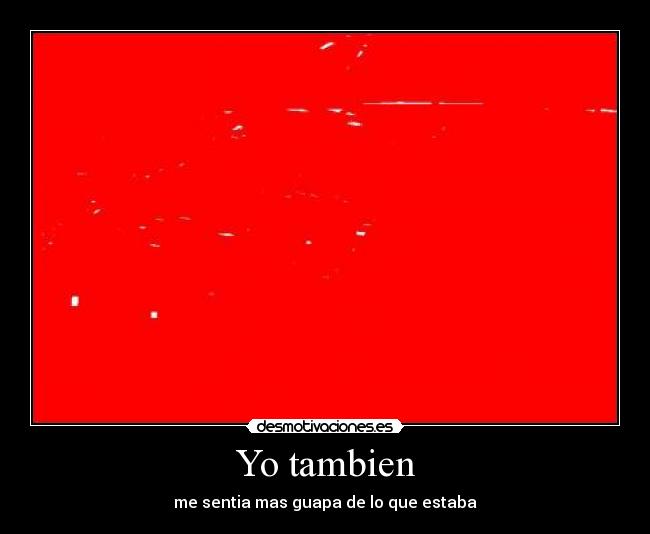 Yo tambien -