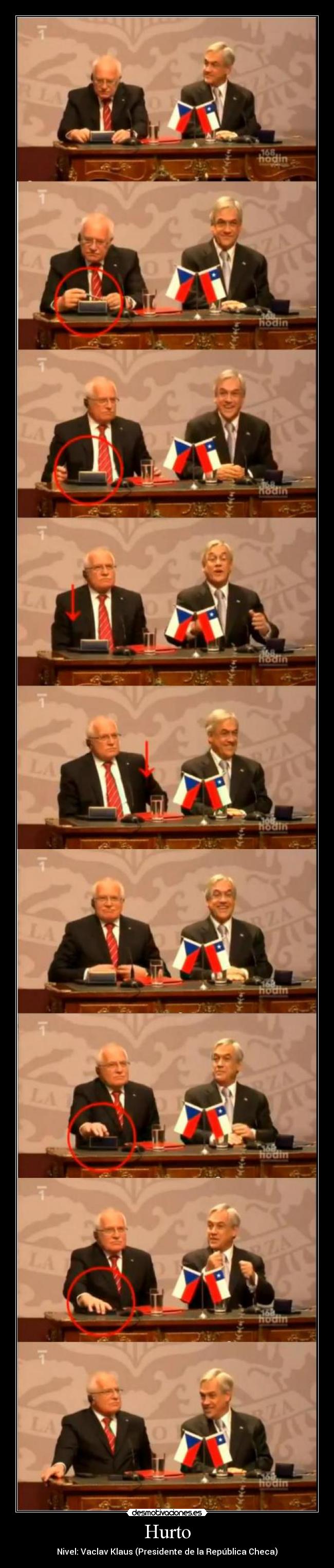 Hurto - Nivel: Vaclav Klaus (Presidente de la República Checa)