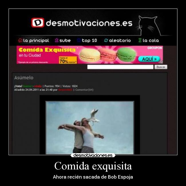 Comida exquisita - Ahora recién sacada de Bob Espoja