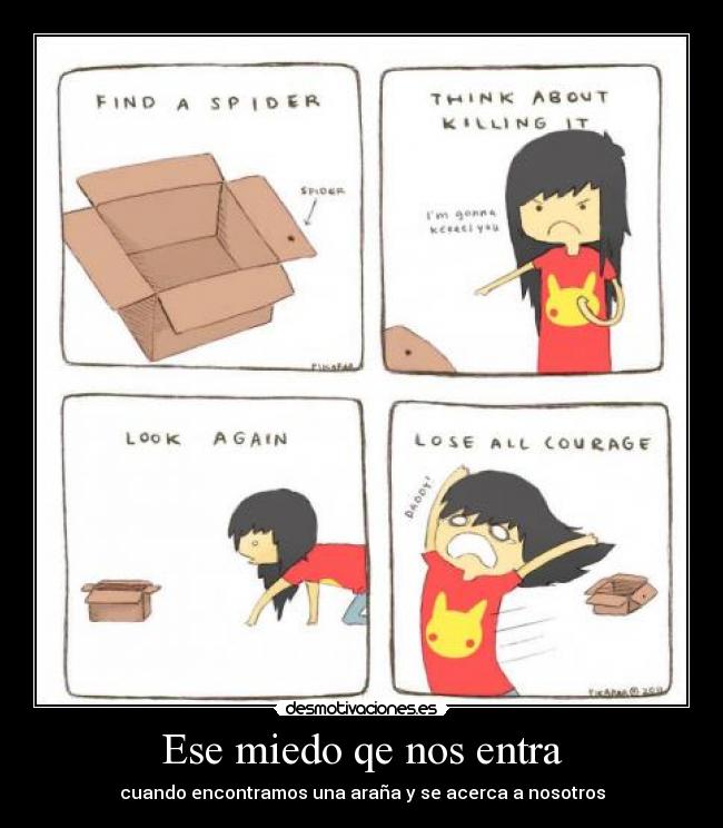 Ese miedo qe nos entra -