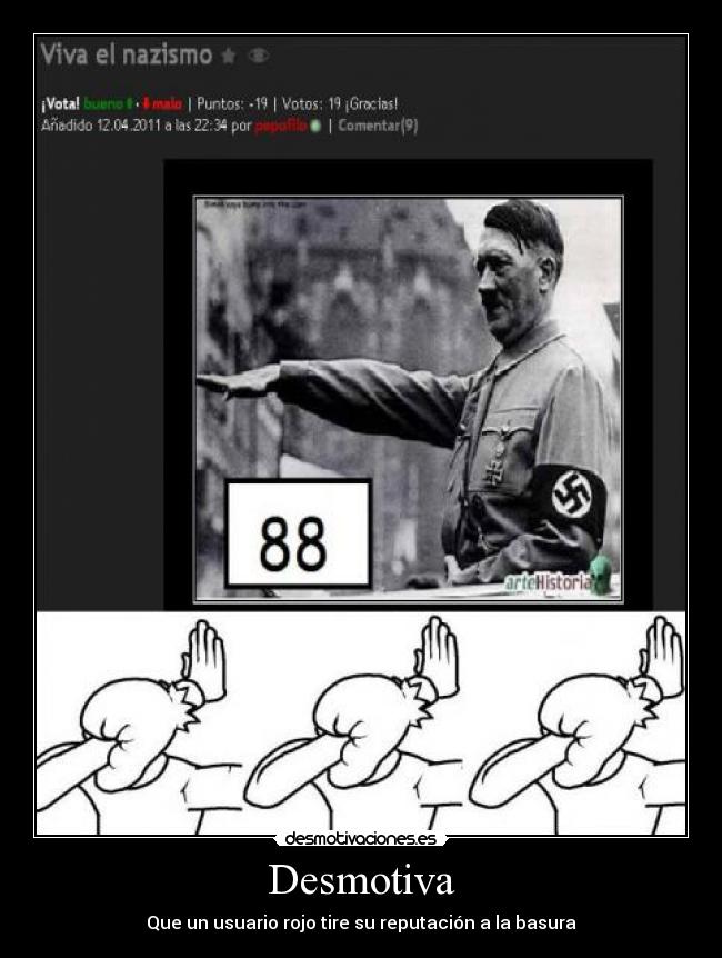 Desmotiva - Que un usuario rojo tire su reputación a la basura