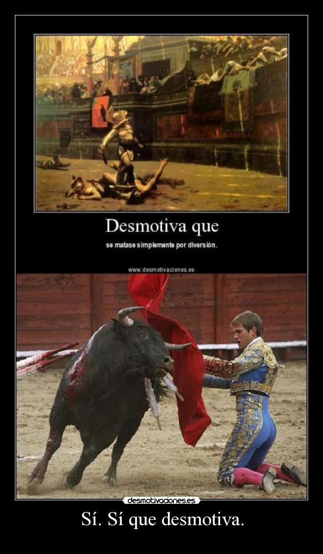 carteles toros desmotivaciones