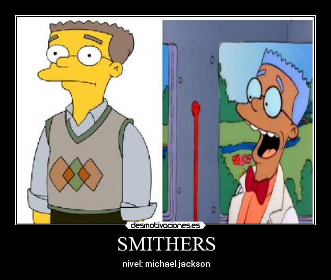 SMITHERS -