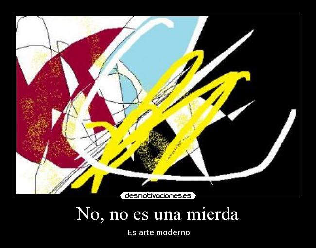 No, no es una mierda -