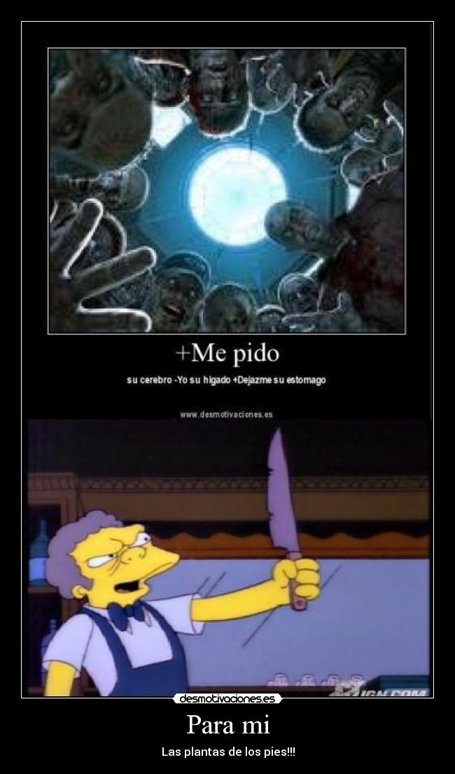 Para mi - Las plantas de los pies!!!