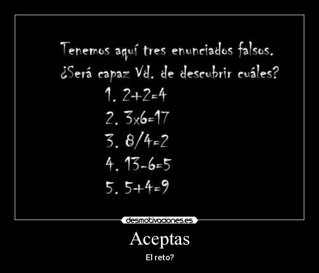 Aceptas - El reto?