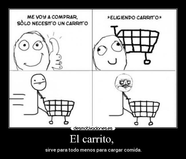 El carrito, -