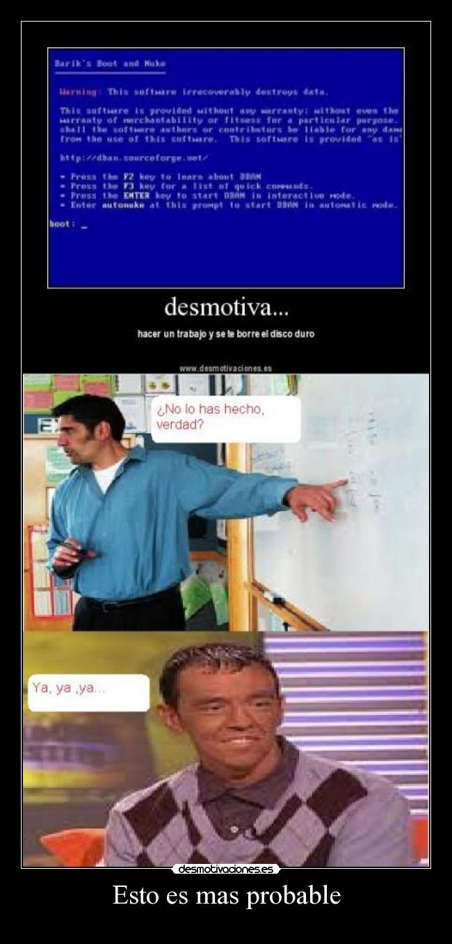 Esto es mas probable -