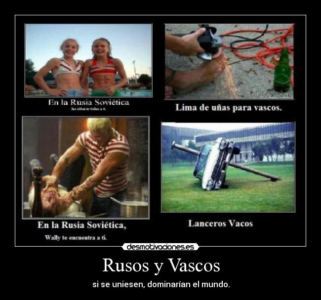 Rusos y Vascos -