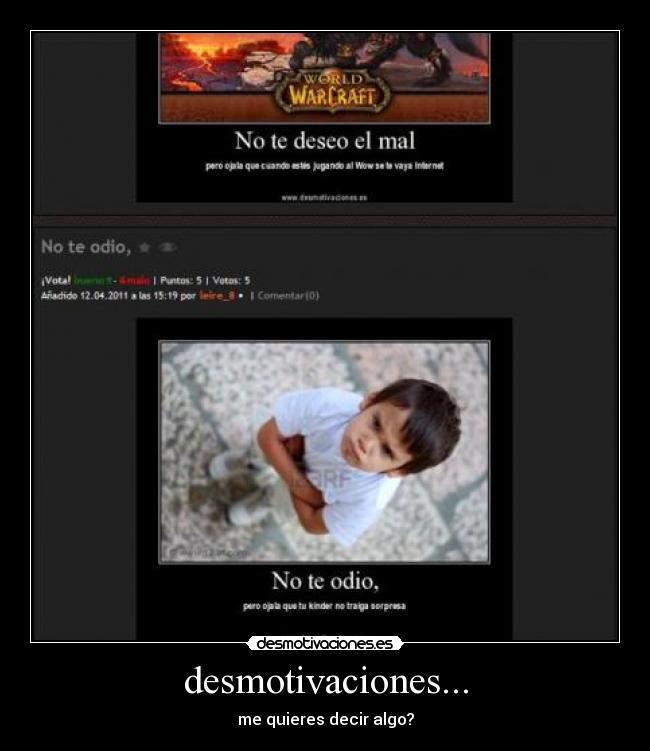 desmotivaciones... - me quieres decir algo?