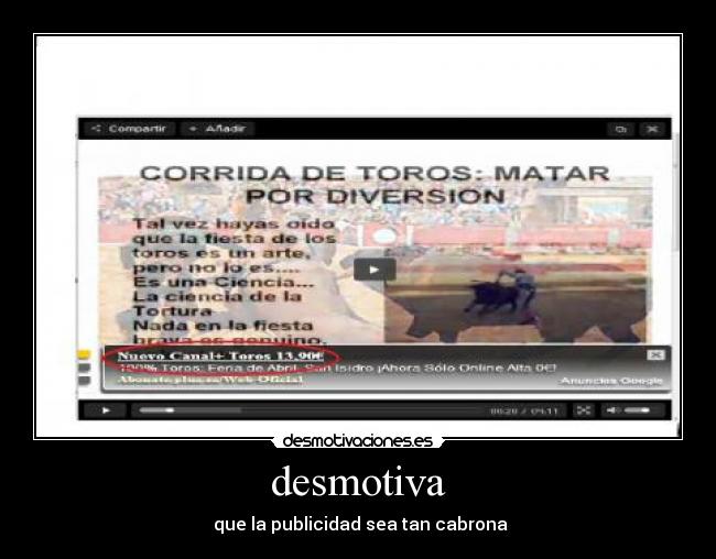 desmotiva -  que la publicidad sea tan cabrona