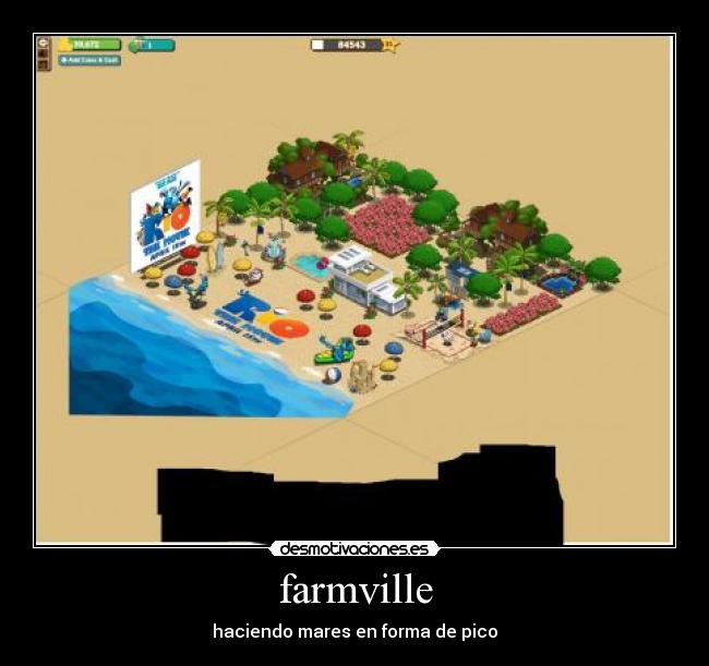 farmville - haciendo mares en forma de pico