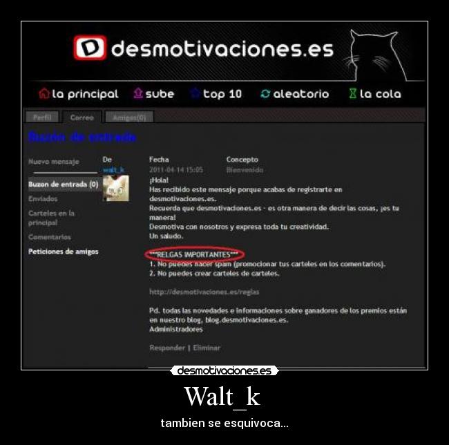 Walt_k  - tambien se esquivoca...