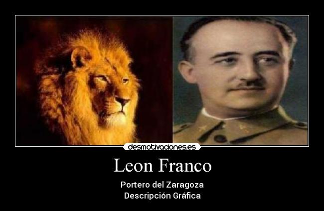 Leon Franco - Portero del Zaragoza
Descripción Gráfica