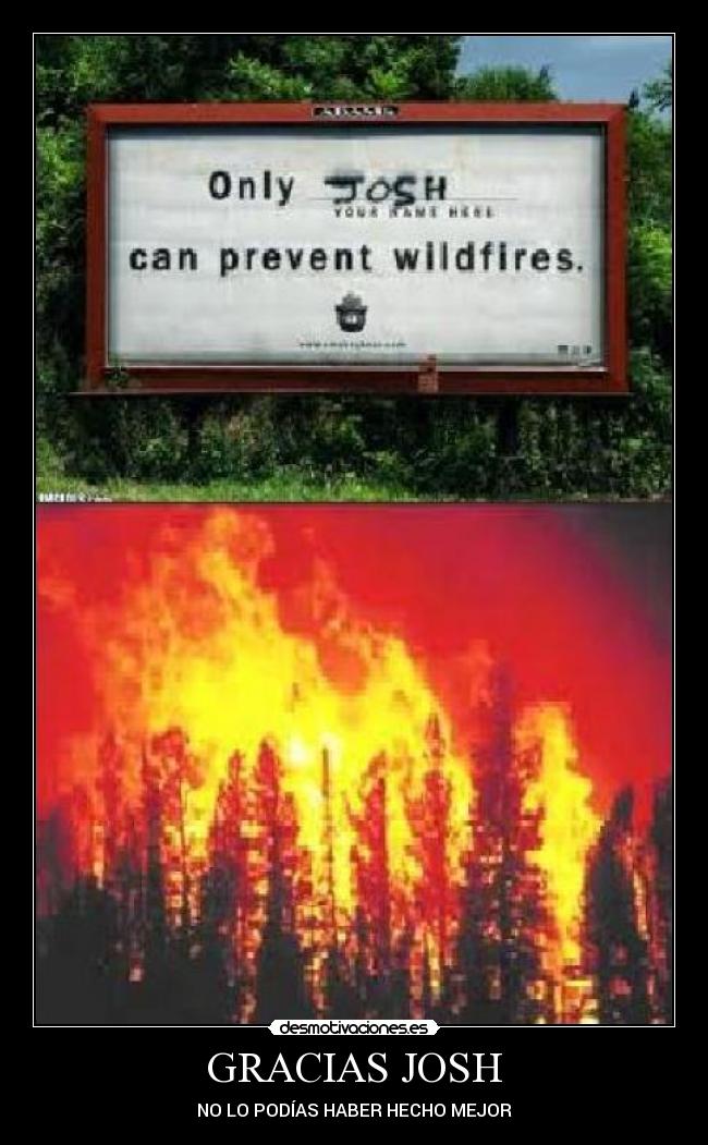 GRACIAS JOSH - NO LO PODÍAS HABER HECHO MEJOR