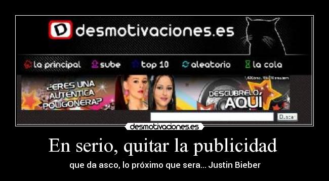 En serio, quitar la publicidad -