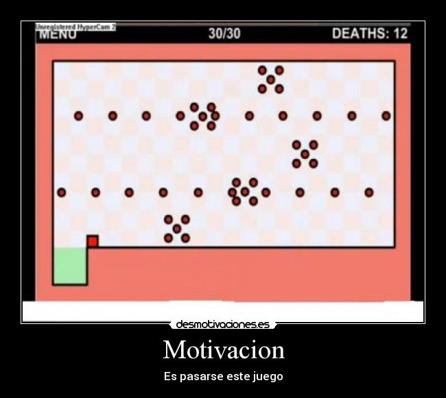 Motivacion - Es pasarse este juego