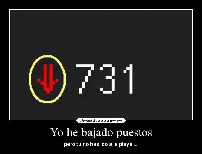 Yo he bajado puestos - 