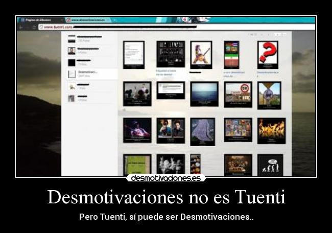 Desmotivaciones no es Tuenti - 