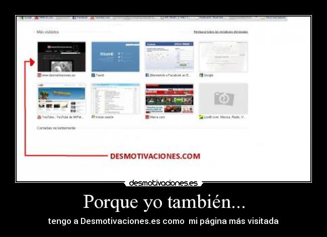 Porque yo también... - 