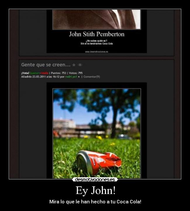 Ey John! - Mira lo que le han hecho a tu Coca Cola!