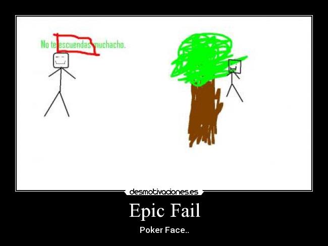 Epic Fail - 