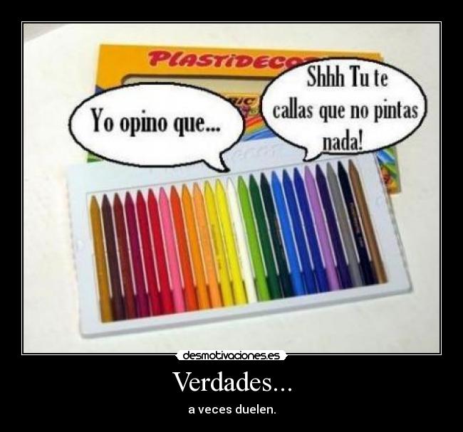 Verdades... -