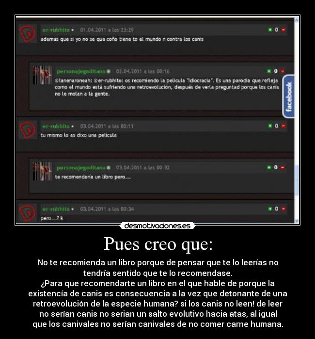 Pues creo que: - 