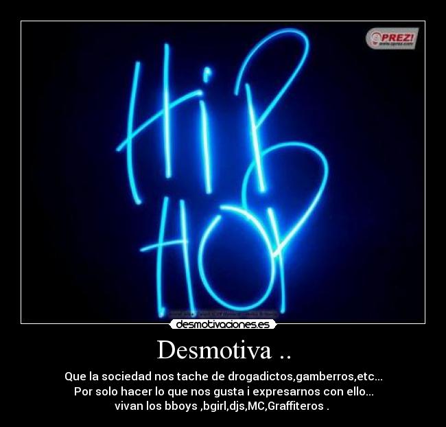 Desmotiva .. -