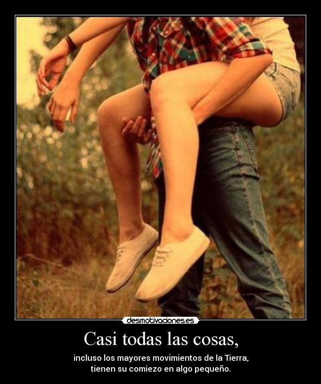 Casi todas las cosas, - 