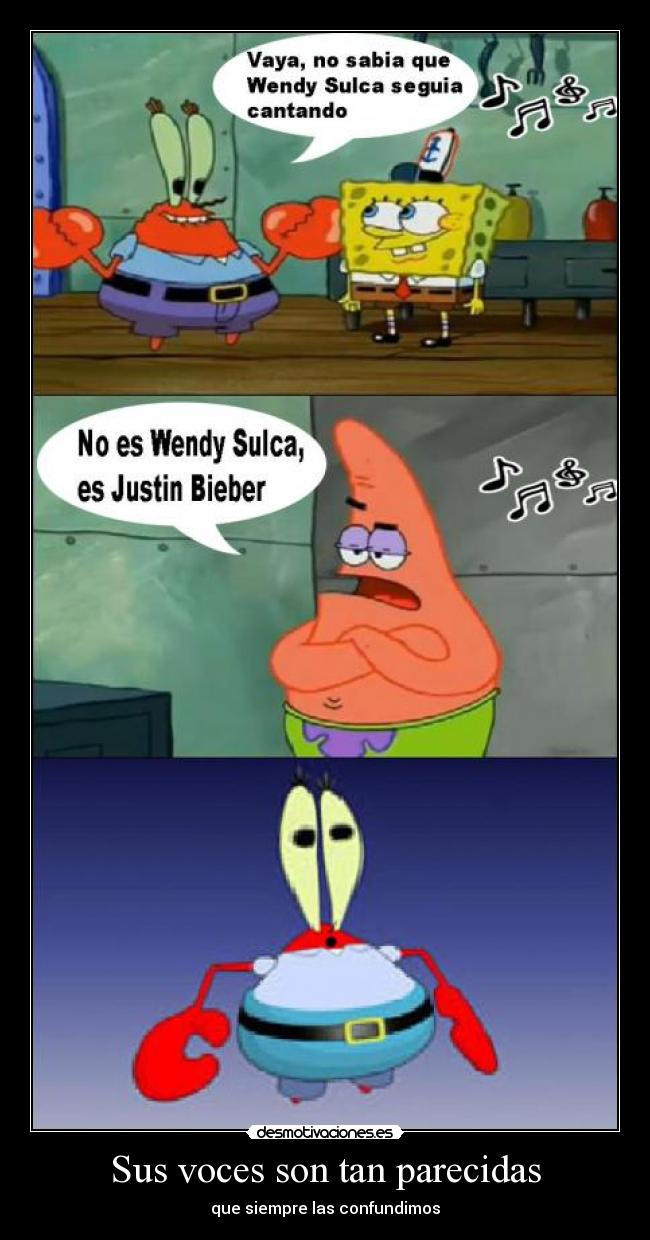 Sus voces son tan parecidas - que siempre las confundimos