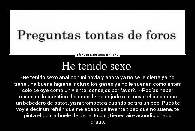 He tenido sexo -