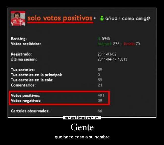 Gente - que hace caso a su nombre